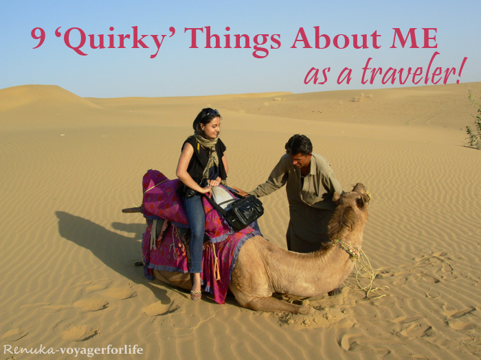 I’m A Quirky Traveller, And You?