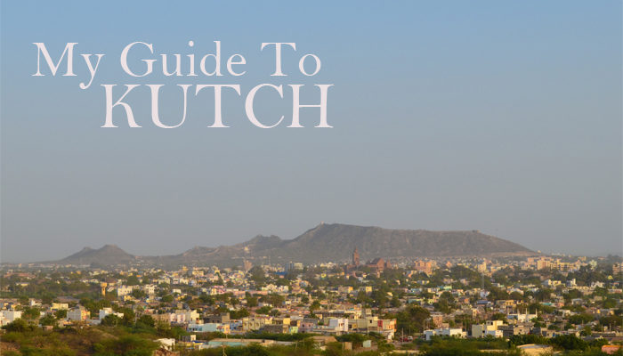 KUTCH Travel Guide – Top 5 Experiences
